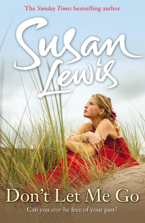 Susan Lewis/Don'T Let Me Go